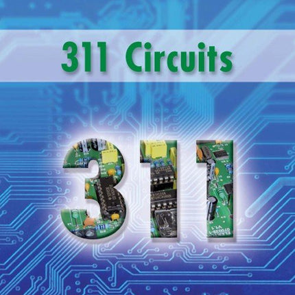 311 Circuits (E - book) - Elektor