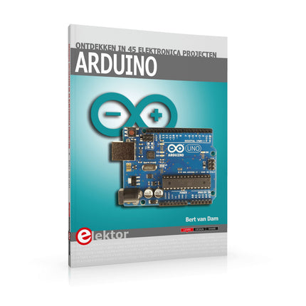 Arduino ontdekken in 45 Elektronica Projecten (E - book) - Elektor