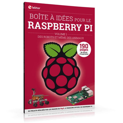 Boîte à idées pour le Raspberry Pi - Elektor