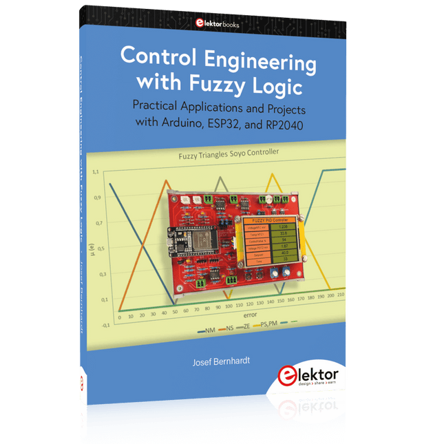 Control Engineering with Fuzzy Logic - Elektor