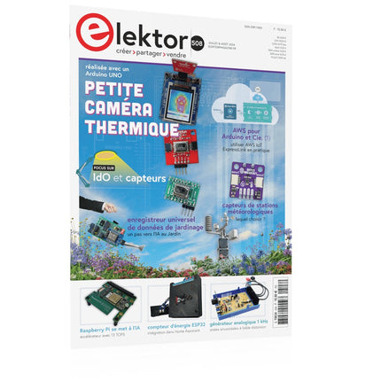 Elektor Juillet/Août 2024 (Livraison gratuite) - Elektor