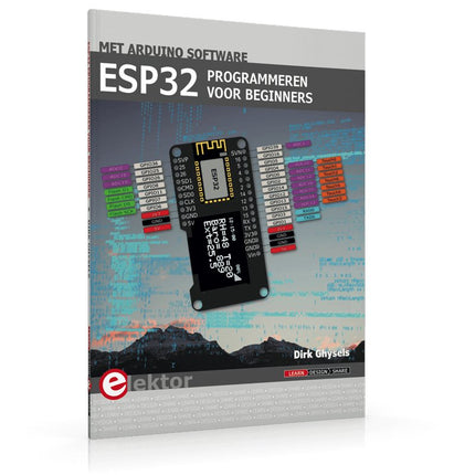 ESP32 programmeren voor beginners - Elektor