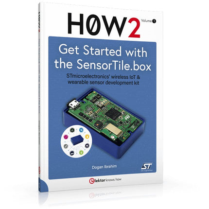 Get Started with the SensorTile.box Bundle - Elektor