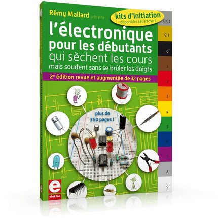 L'électronique pour les débutants - Elektor