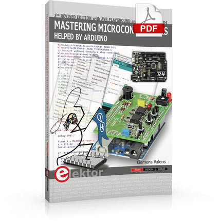 Mastering Microcontrollers Helped by Arduino (3rd Edition) | E - book - Elektor