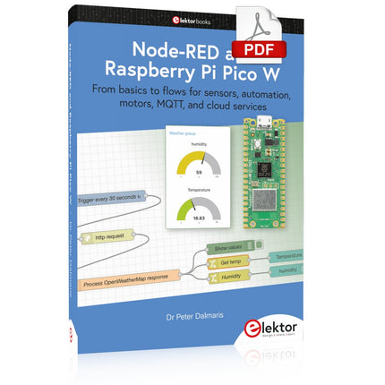 Node - RED and Raspberry Pi Pico W (E - book) - Elektor