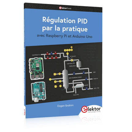 Régulation PID par la pratique avec Raspberry Pi et Arduino Uno - Elektor