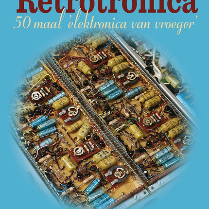 Retrotronica (E - book) - Elektor