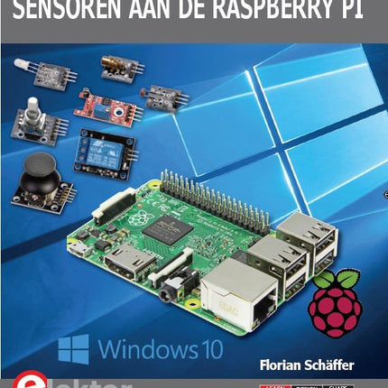 Sensoren aan de Raspberry Pi (E - Book) - Elektor