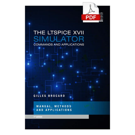 The LTspice XVII Simulator (E - book) - Elektor