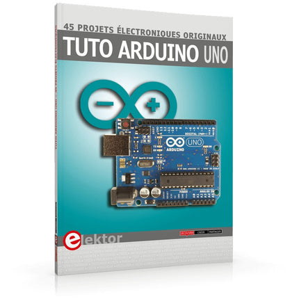 Tuto Arduino Uno - Elektor